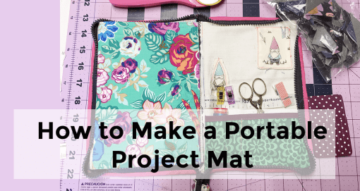 {Free Tutorial} Portable Project Mat | Fiona Sandwich
